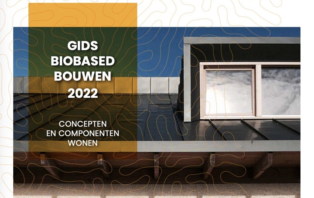 Gids Biobased Bouwen 2022 van Holland Houtland